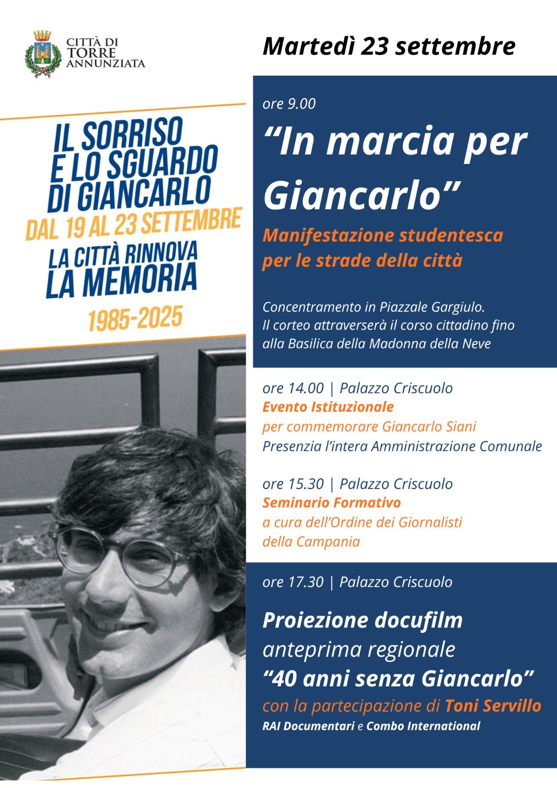 IL SORRISO E LO SGUARDO DI GIANCARLO – La città rinnova la memoria 1985-2025