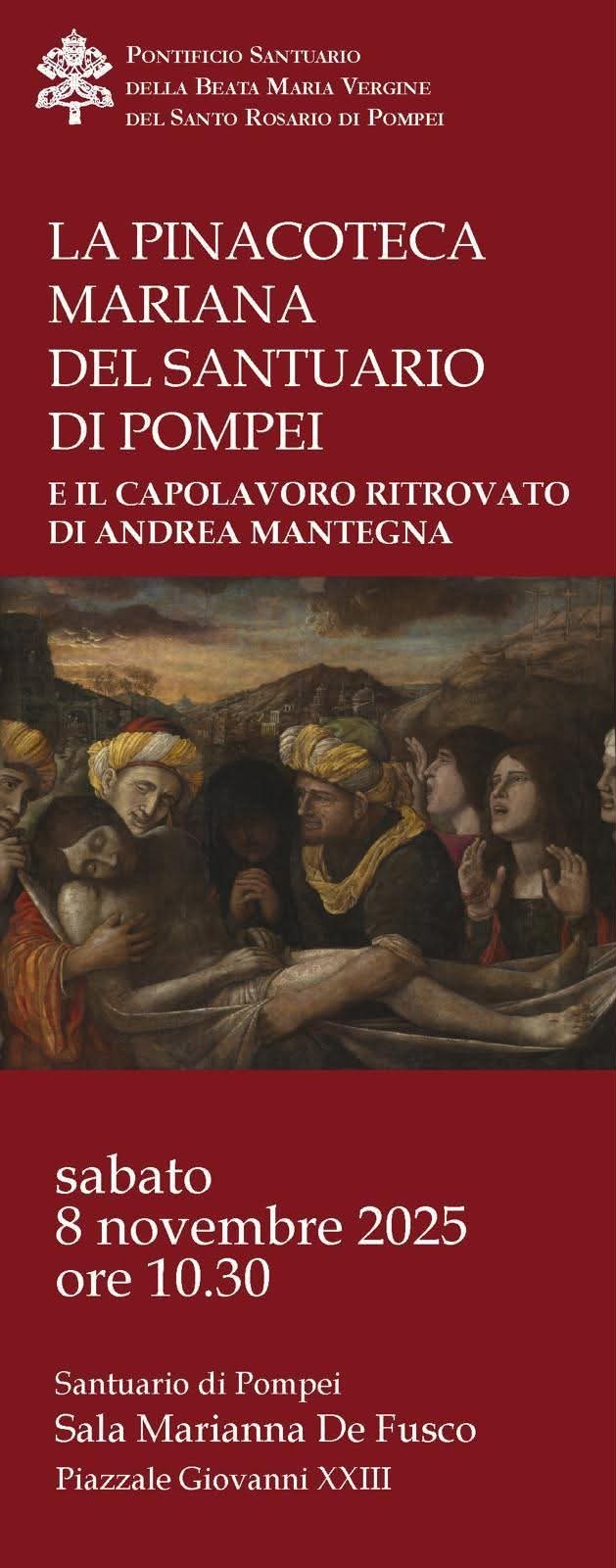 THE MARIAN ART GALLERY OF THE POMPEII SANCTUARY – the Rediscovered Masterpiece by Andrea Mantegna