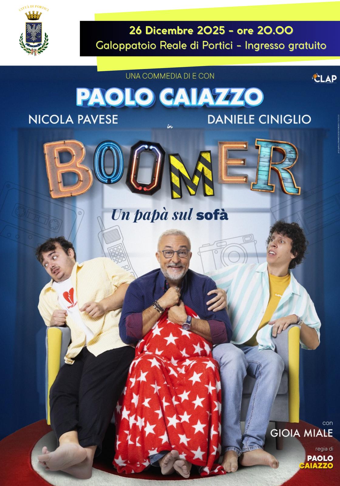 Commedia di e con Paolo Caiazzo “BOOMER – Un papà sul sofà”