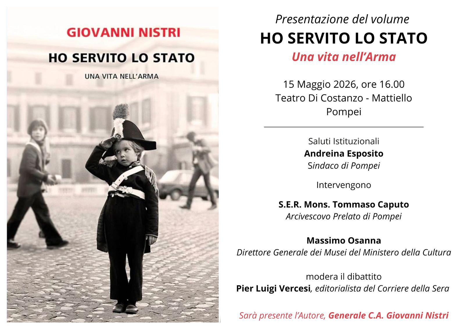 Presentazione del volume “HO SERVITO LO STATO. Una vita nell’Arma” del Generale C.A. Giovanni Nistri